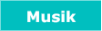 Musik